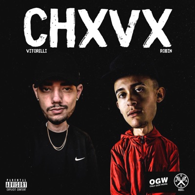 Chxvx (feat. Robin) - Single