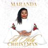 Maranda Presents a Holy Christmas - Maranda Curtis