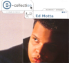 E-Collection: Ed Motta - Ed Motta