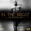 In the Midst - Single