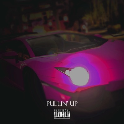 Pullin' Up (feat. CY) - Single