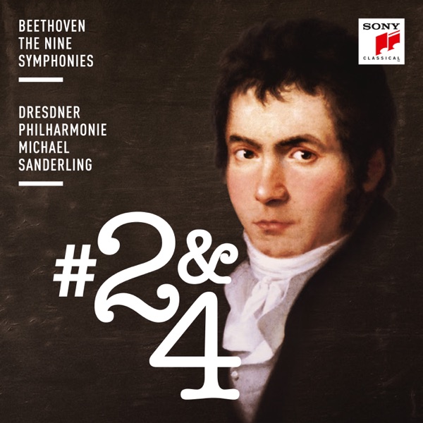 Beethoven: Symphonies Nos. 2 & 4