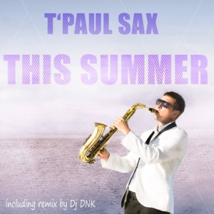 This Summer (Remixes) - Single