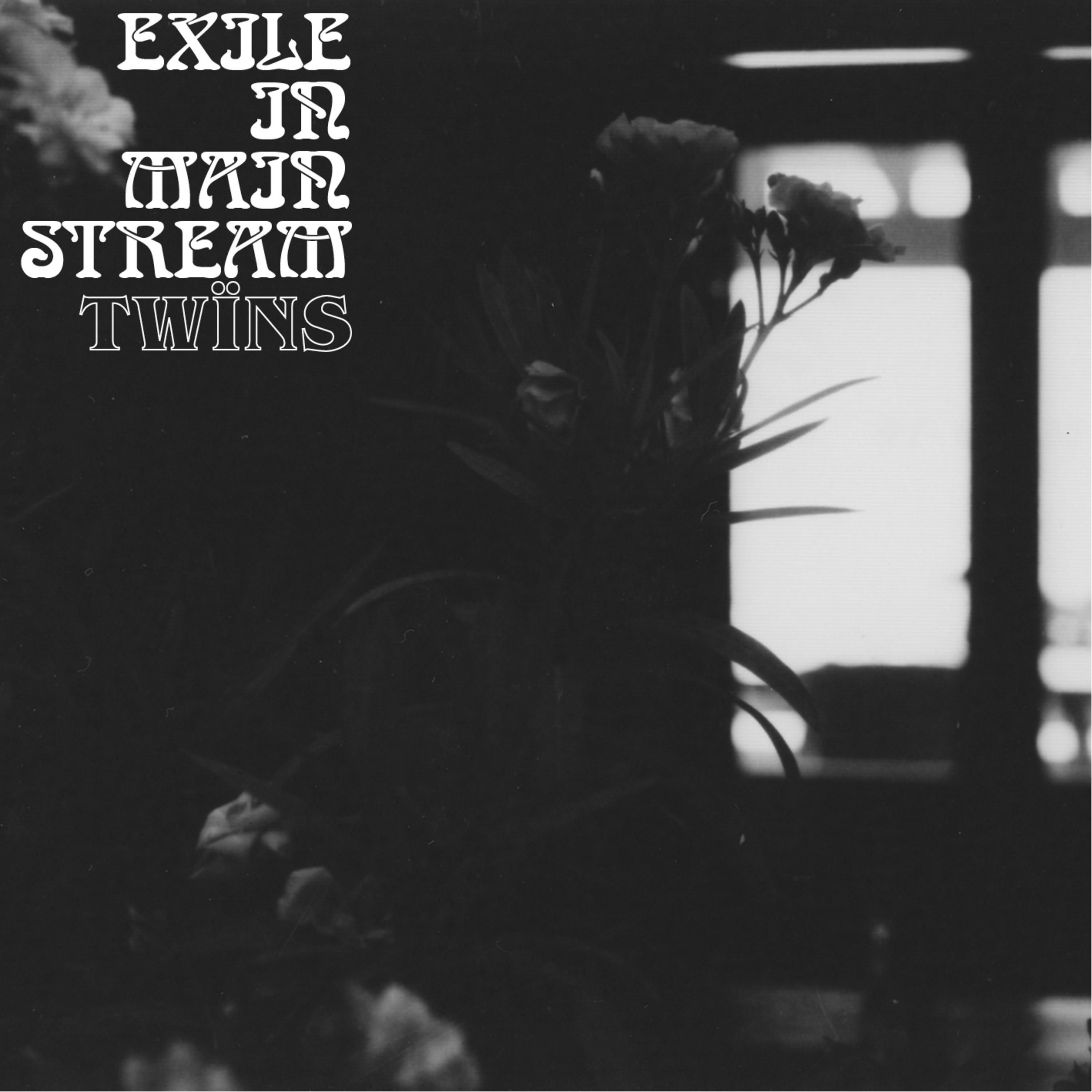 Exile in Mainstream - Single