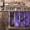 Iron City (feat. Ben Dixon & Big John Patton) - Grant Green