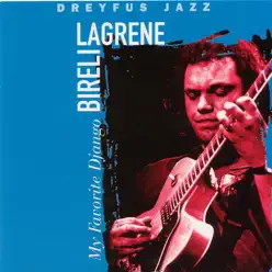 My Favorite Django (feat. Chris Minh Doky, Maurice Vander & André Ceccarelli) - Biréli Lagrène My Favorite Django (feat. Chris Minh Doky, Maurice Vander & André Ceccarelli) - Biréli Lagrène