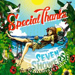 Seven Showers - SpecialThanks