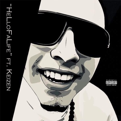 HeLlofalife (feat. Keizen) - Single