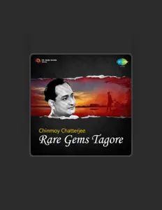 Poslechněte si interpreta Chinmoy Chatterjee, sledujte hudební videa, přečtěte si životopis, podívejte se na data turné a další informace.
