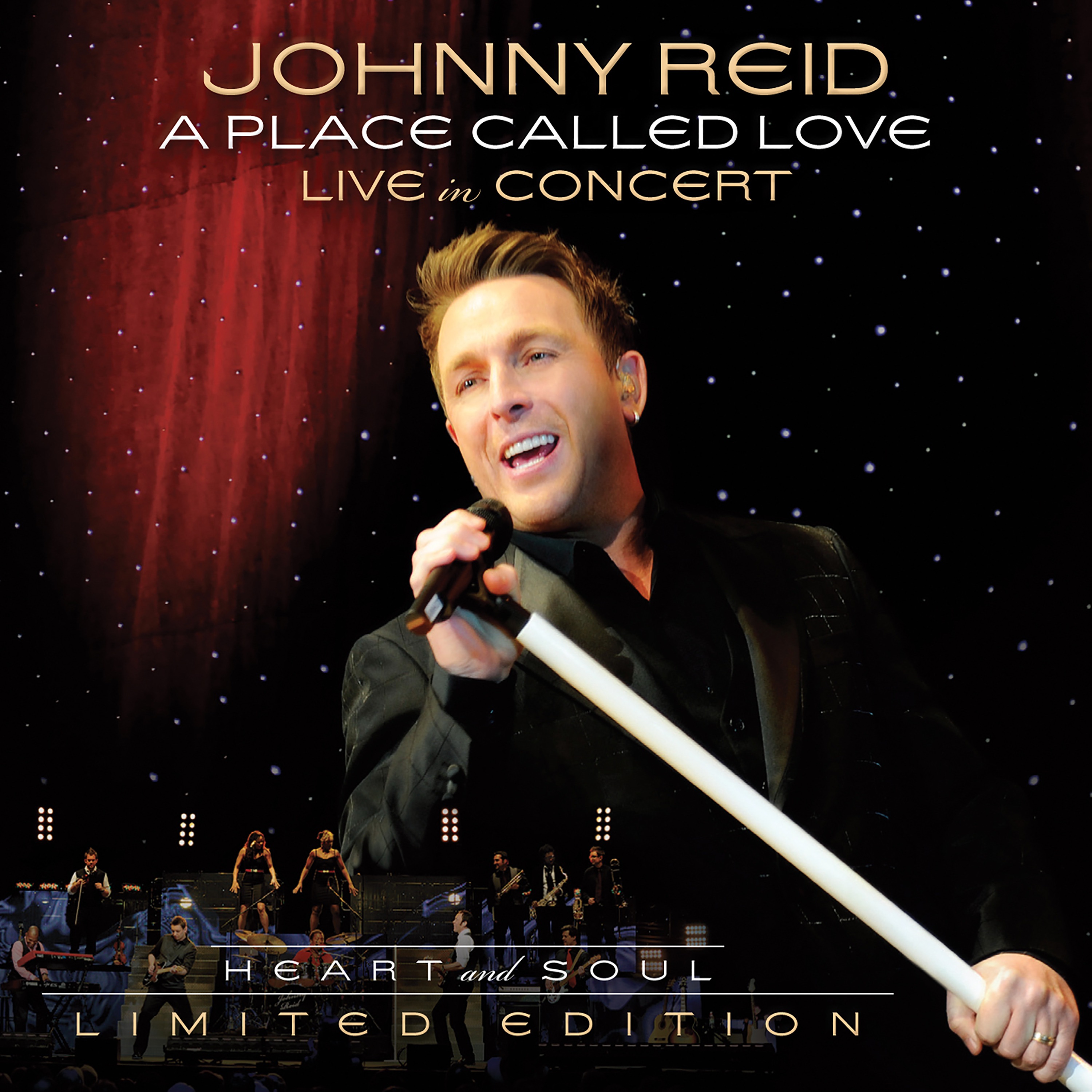 A Place Called Love: Live In Concert (Heart And Soul) [Limited Edition]