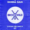 Shiba San - Show Me
