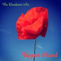 The Cautious Arc - Upper Hand