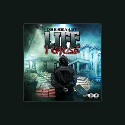 Listen to Dre Shaady, watch music videos, read bio, see tour dates & more!