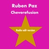 Ruben Paz y Chévéréfusion