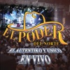El Poder del Norte - A Ella