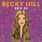 Back to My Love (feat. Little Simz) - Becky Hill lyrics