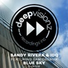 Blue Sky (feat. Sam Obernik) [Sandy Rivera & IDQ's Club Mix] - Single