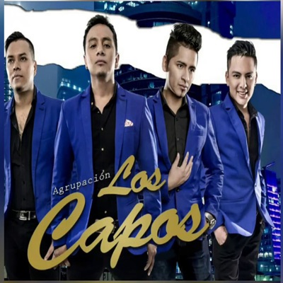 Agrupacion Los Capos - Agrupación Los Capos