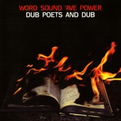 Word Sound 'Ave Power: Dub Poets and Dub artwork