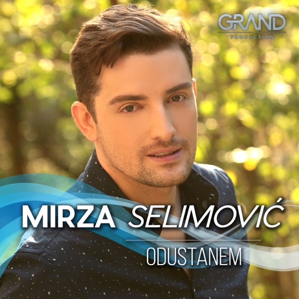Mirza Selimovic - Odustanem