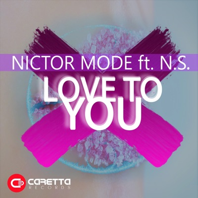 Love to You (feat. N.S.) - Single