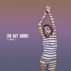 On My Mind (feat. Molly J) Aftermind