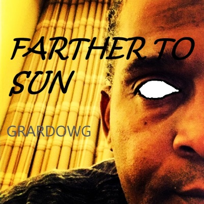 Farther to Sun - Single