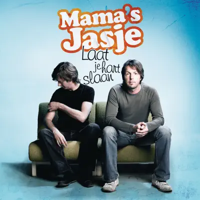 Laat Je Hart Slaan - Single - Mama's Jasje