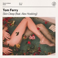 Skin Deep (feat. Alex Hosking) - Single - Tom Ferry