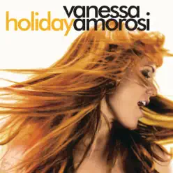 Holiday - Single - Vanessa Amorosi