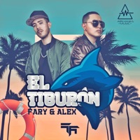 El Tiburón - Single - Fary & Alex