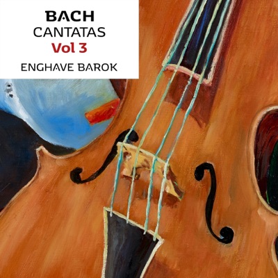 Bach: Cantatas, Vol. 3