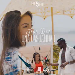 Una Casualidad - Single - Tobe Love Una Casualidad - Single - Tobe Love