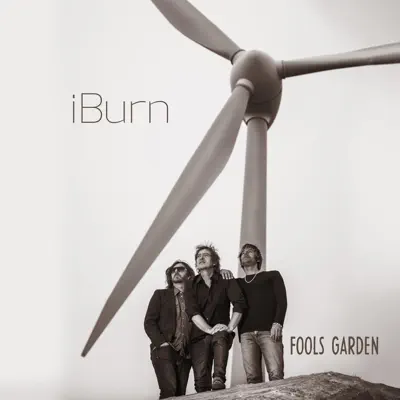 I Burn (Radio Version) - Single - Fools Garden