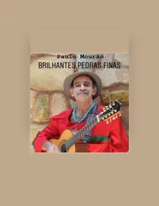 聆聽 Paulo Mourão、觀看音樂影片、閱讀小傳、查看巡演日期等！