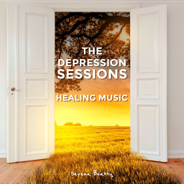 The Depression Sessions (Healing Music)