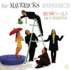 Music for All Occasions - The Mavericks