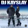 DJ Kay Slay - About That Life (feat. Fabolous, T Pain, Rick Ross, Nelly & French Montana)