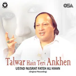 Talwar Hain Teri Ankhen - Single - Nusrat Fateh Ali Khan Talwar Hain Teri Ankhen - Single - Nusrat Fateh Ali Khan