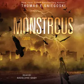 Monstrous (Unabridged)