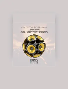 收听 Van Dutch、观看音乐视频、阅读小传、查看巡演日期等 ！