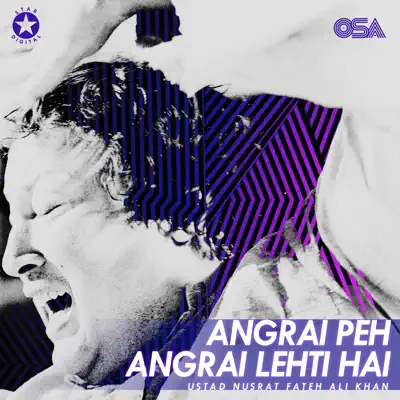 Angrai Peh Angrai Lehti Hai - EP - Nusrat Fateh Ali Khan