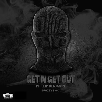 Get N Get Out - Single