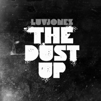 The Dust Up - Luvjonez
