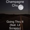 Going Thru It (feat. Lil Scrappy) - Single