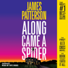 Along Came a Spider - James Patterson