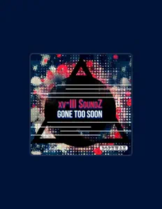 收听 xv-III Soundz、观看音乐视频、阅读小传、查看巡演日期等 ！