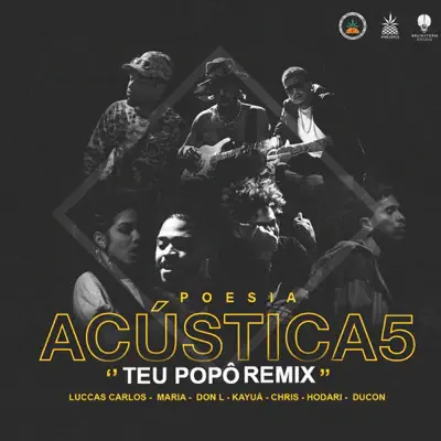 Poesia Acústica #5: Teu Popô (Remix) - EP - Don L