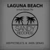 Stream & download Laguna Beach - Single