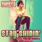 Stay Shinin' (feat. Talib Kweli) - Dynasty lyrics